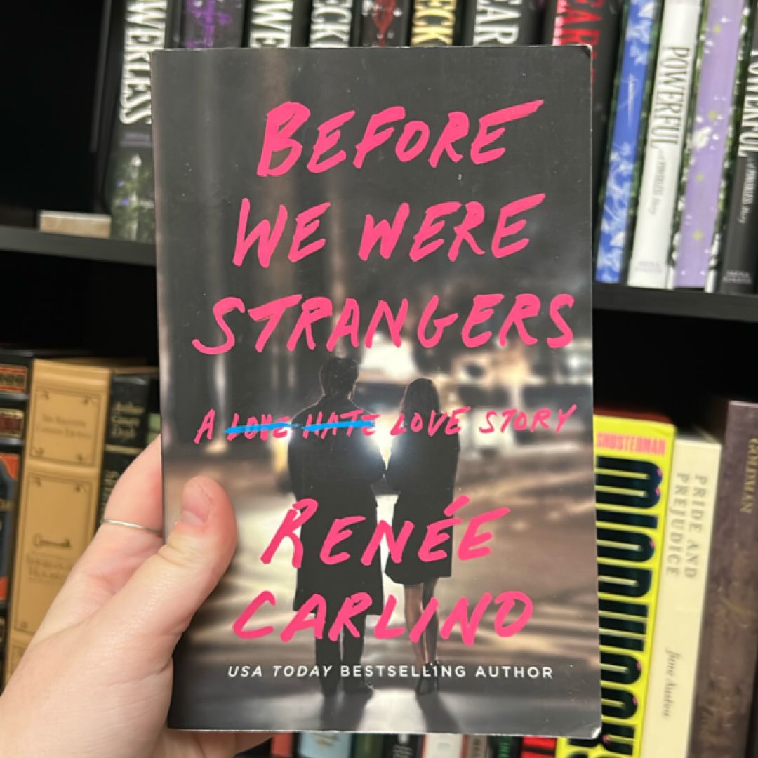 Before We Were Strangers