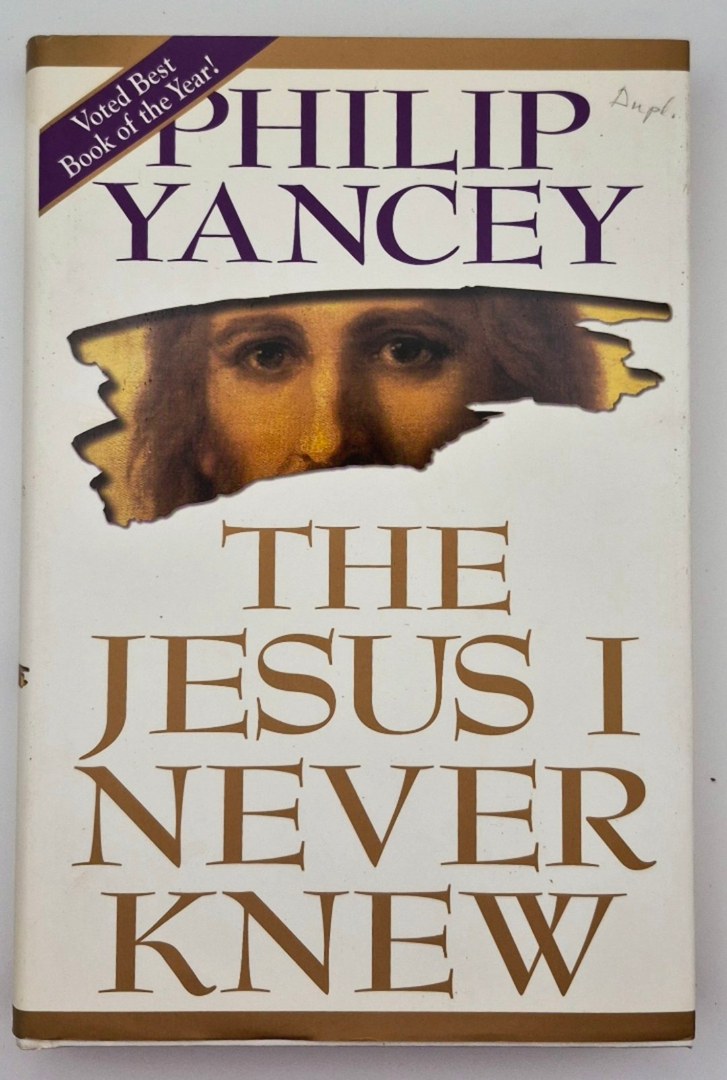 The Jesus I Never Knew by Philip Yancey (Good, 1995, HC, 288 pages, Zondervan)
