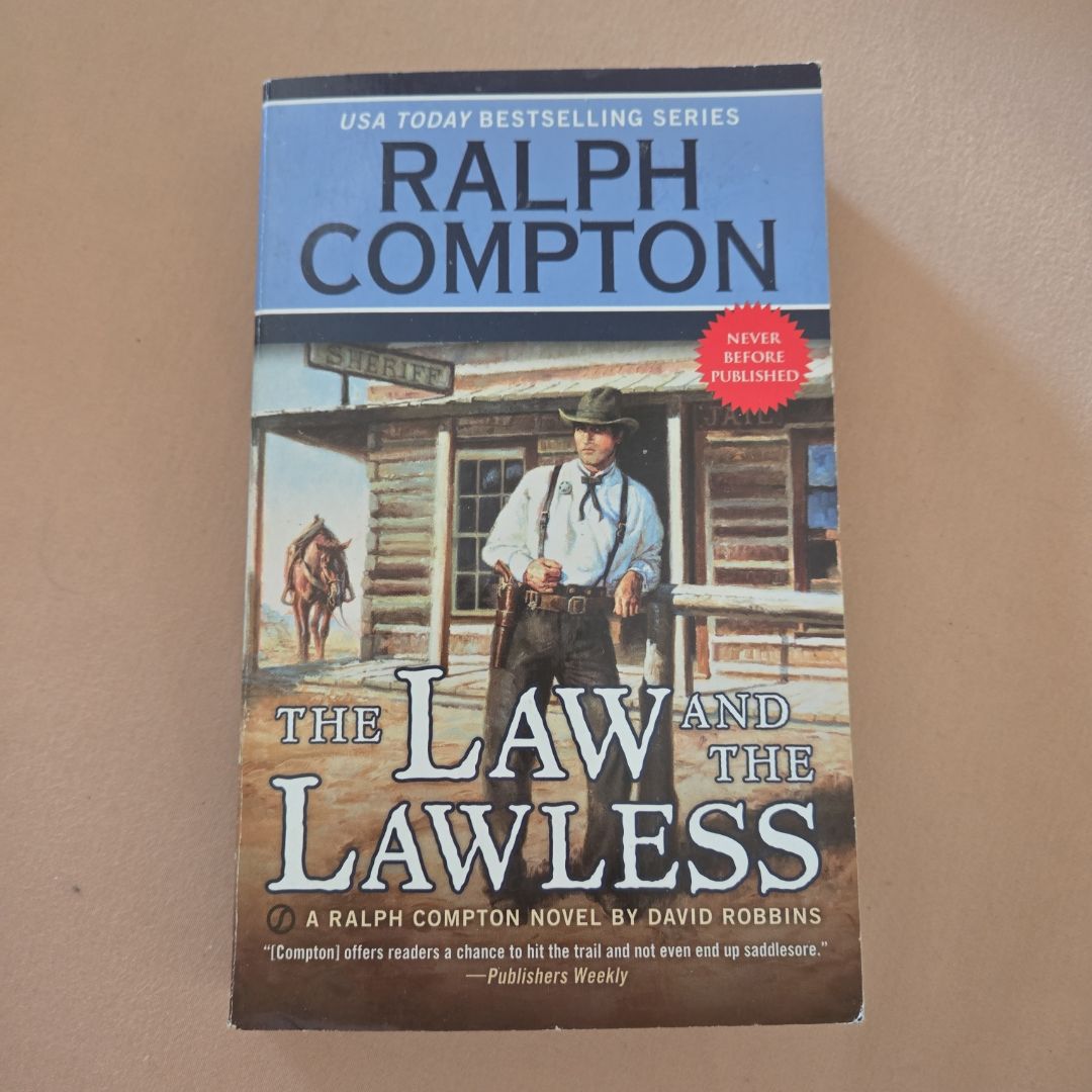 Ralph Compton the Law and the Lawless