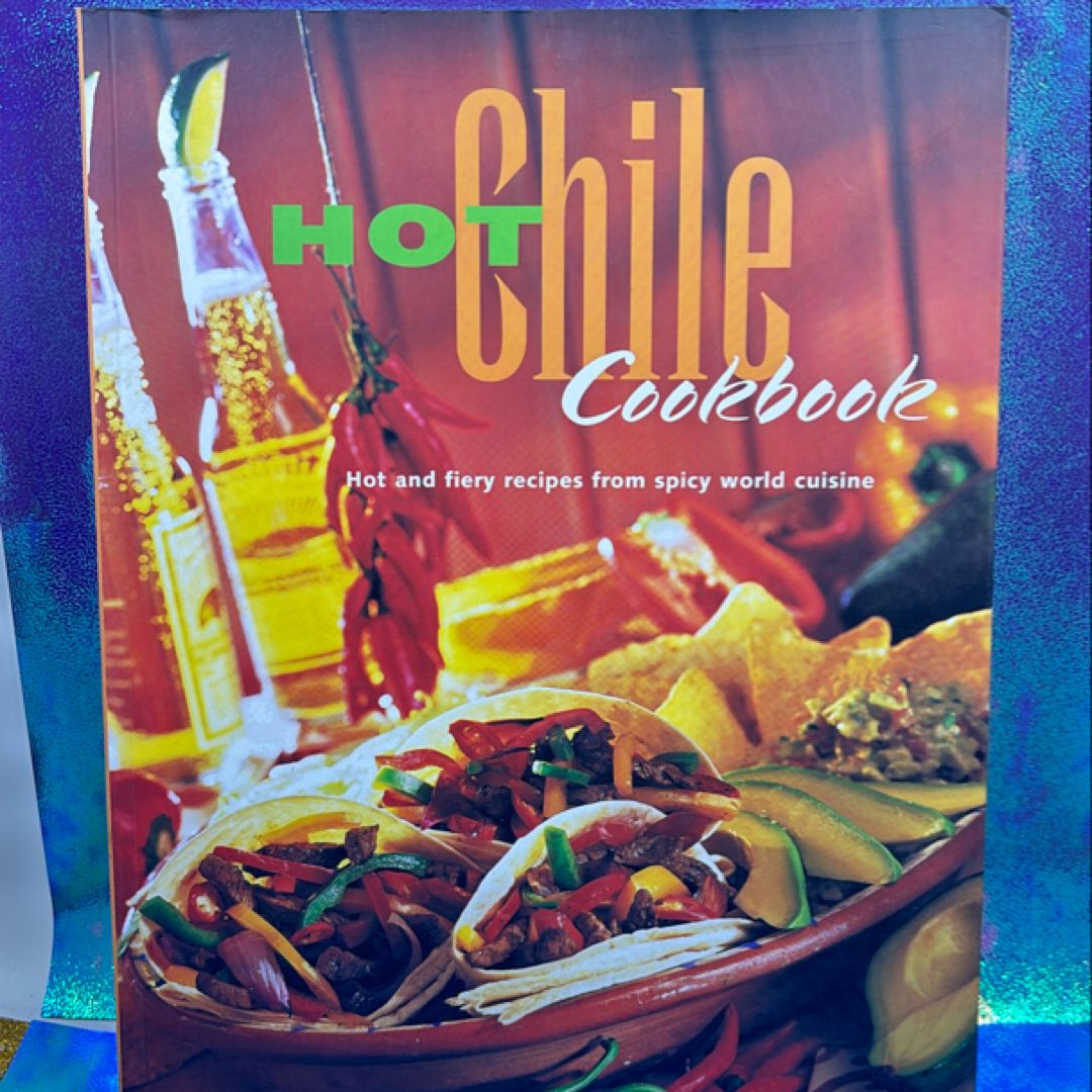 Hot chile cookbook