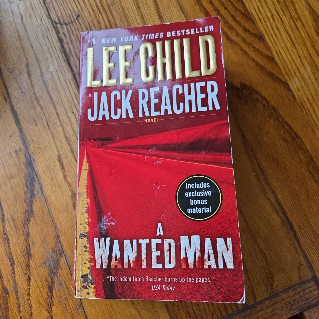 A Wanted Man (with Bonus Short Story Not a Drill)