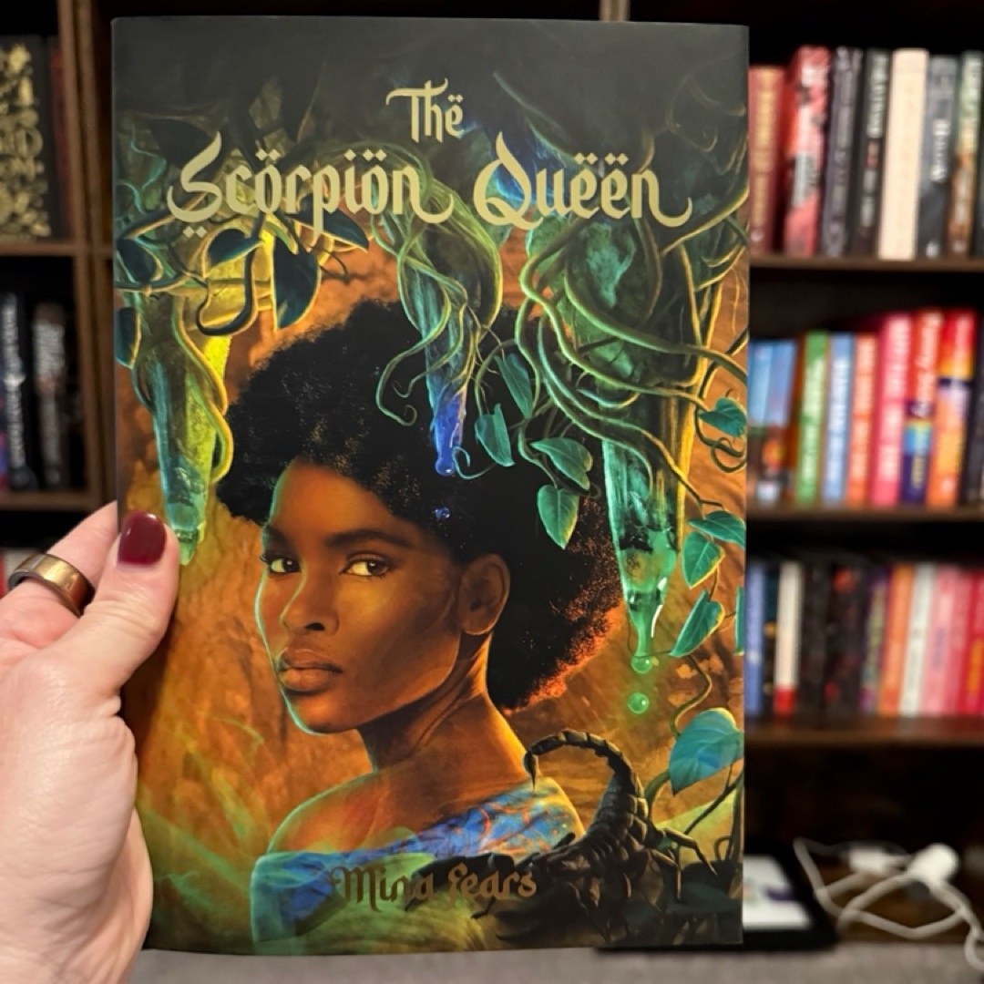 The Scorpion Queen [exclusive, Signed Owlcrate Edition]