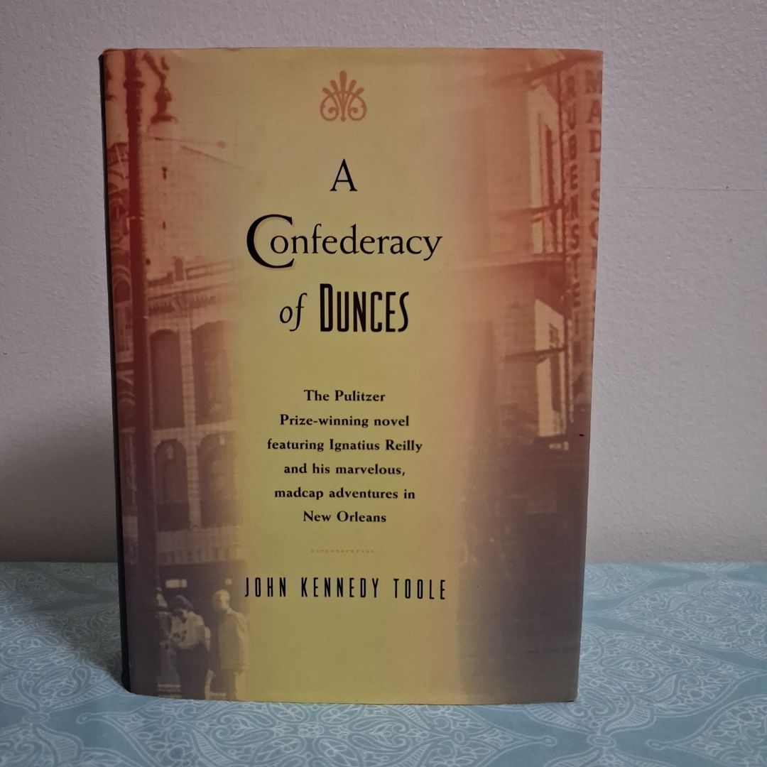 A Confederacy of Dunces