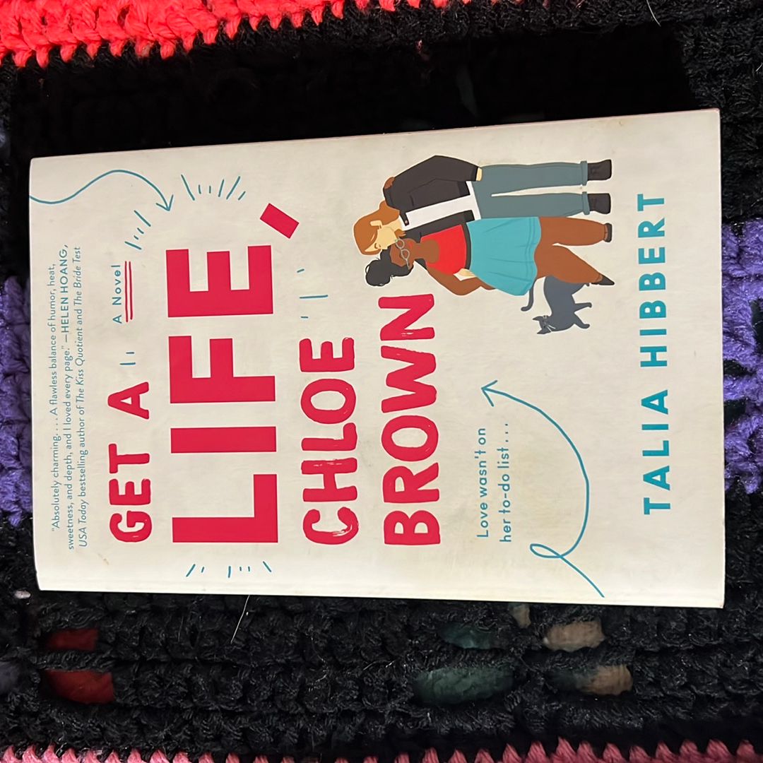 Get a Life, Chloe Brown