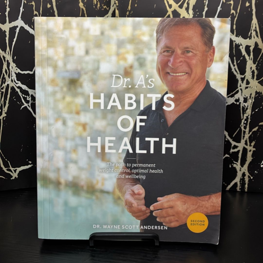 Dr. A's Habits of Health