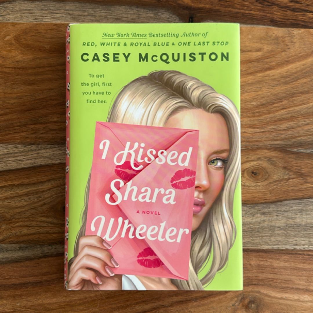 I Kissed Shara Wheeler