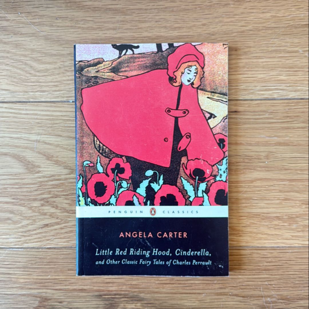 Little Red Riding Hood, Cinderella, and Other Classic Fairy Tales of Charles Perrault