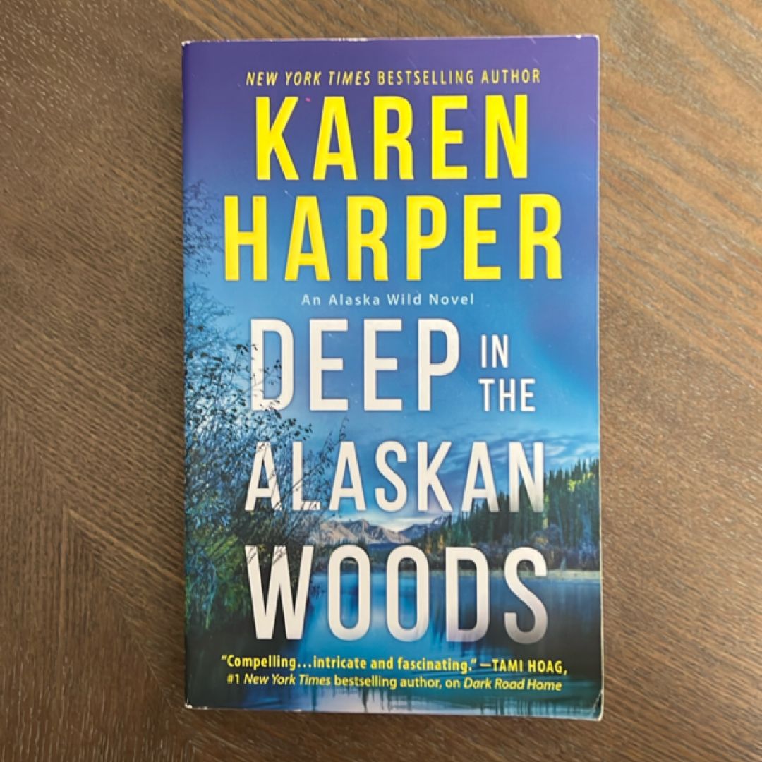 Deep in the Alaskan Woods