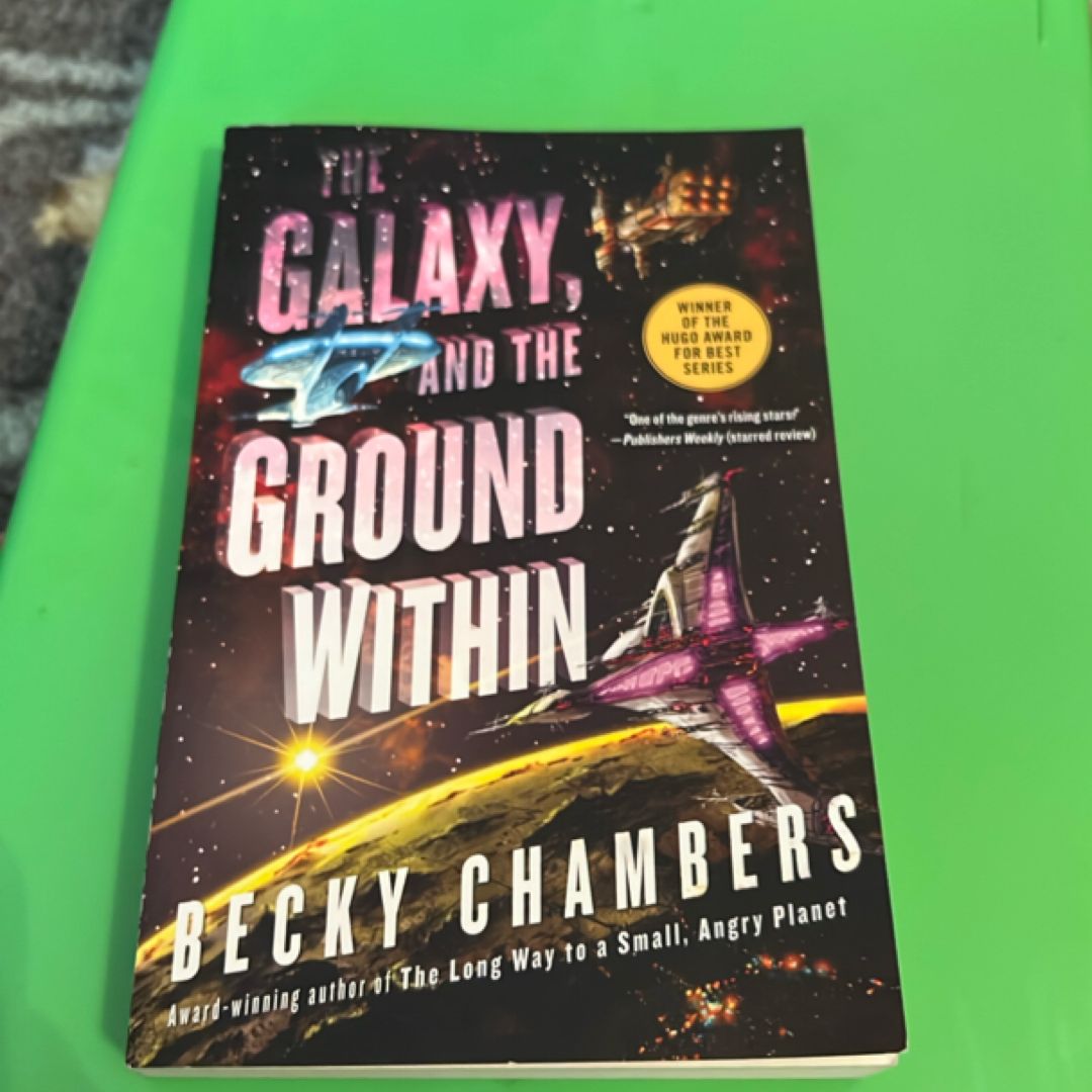 The Galaxy, and the Ground Within
