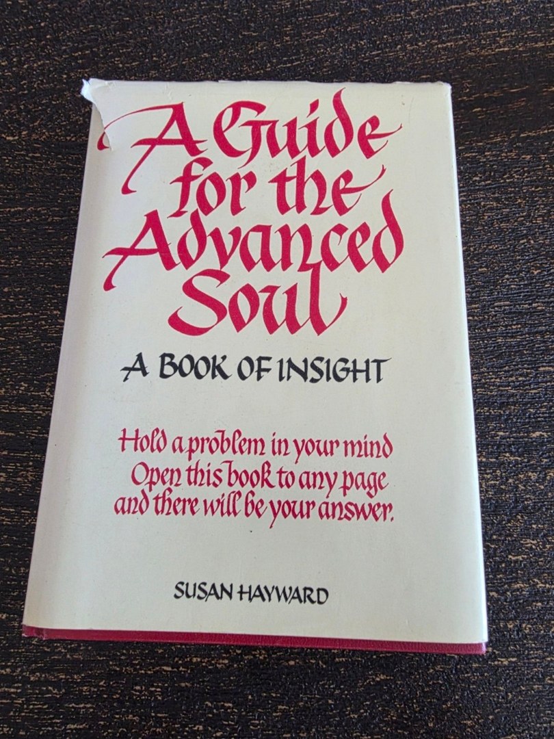 A Guide for the Advanced Soul