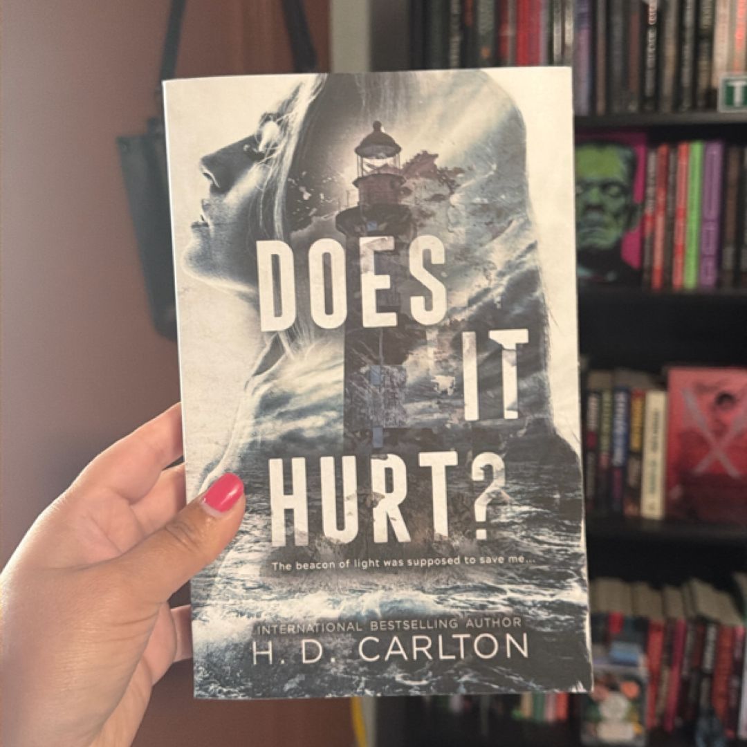 Does It Hurt?