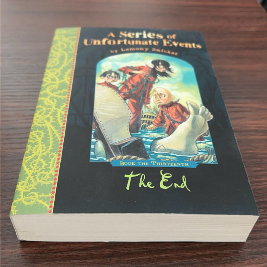 A Series of Unfortunate Events #13: the End