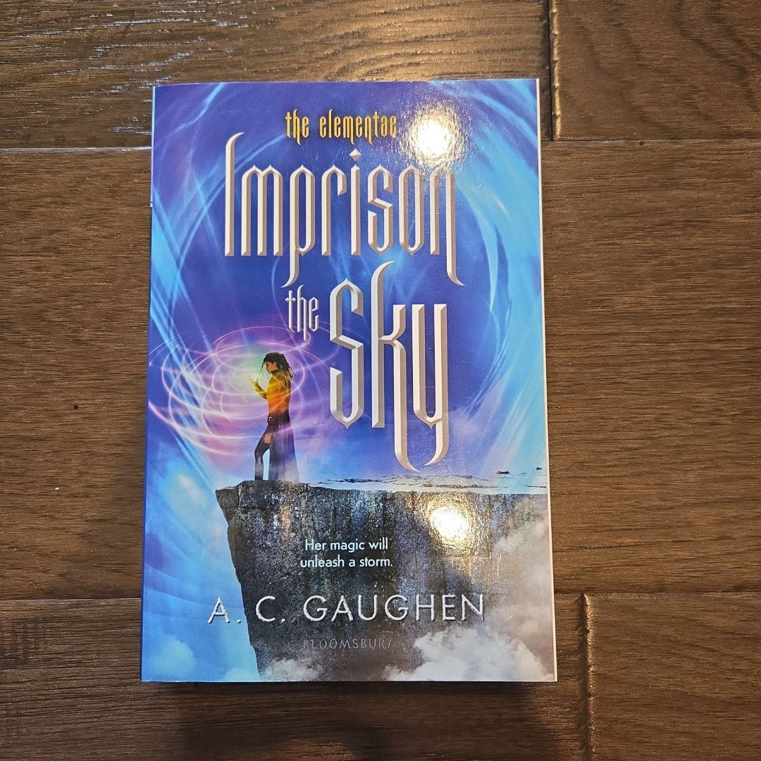 Imprison the Sky (with FREE arc of Reign the Earth)