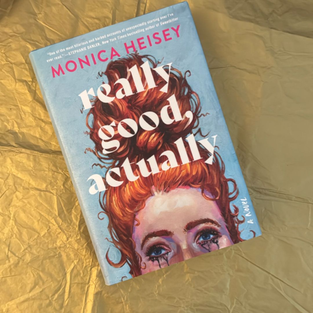 Really Good, Actually