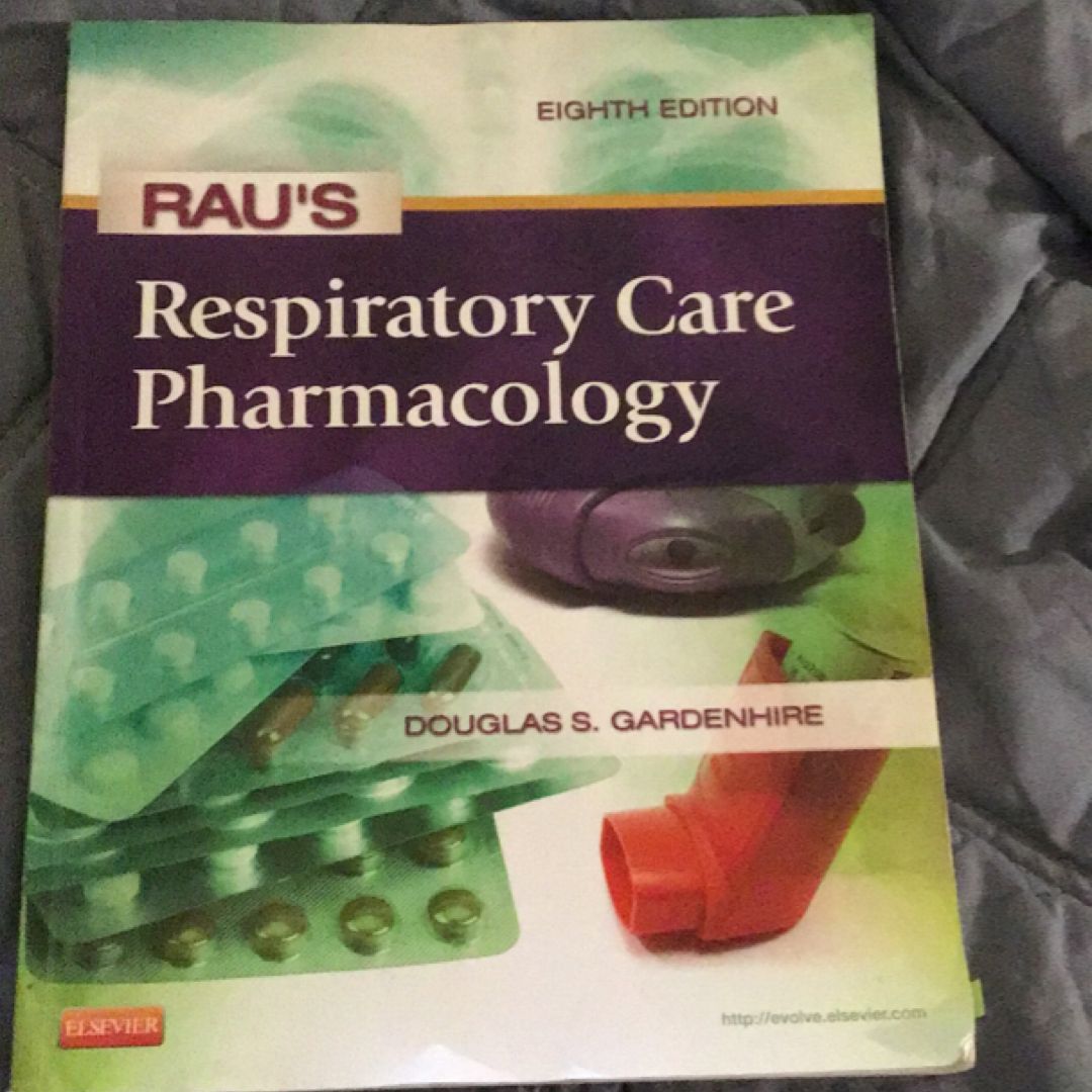 Rau's Respiratory Care Pharmacology