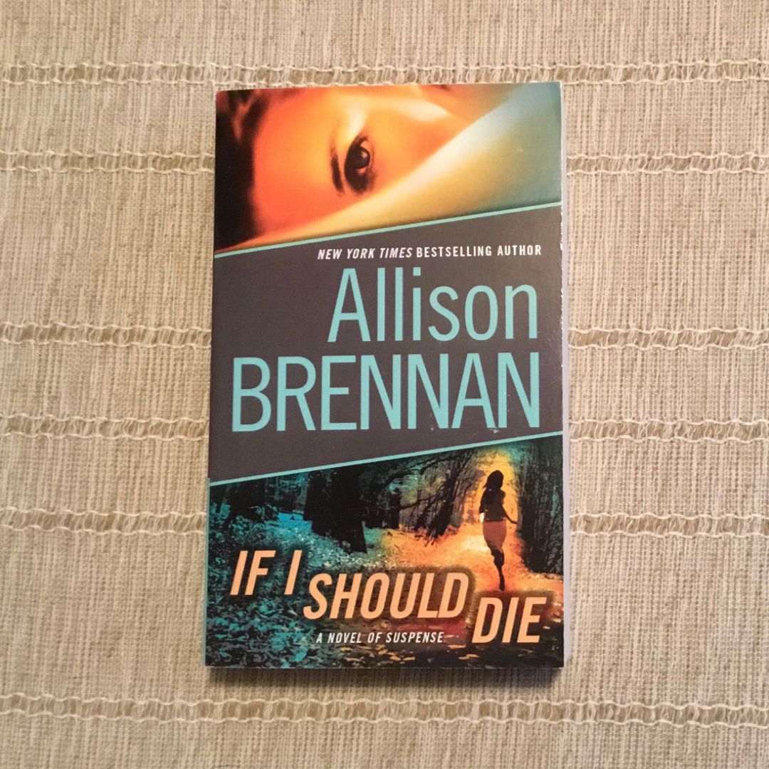 If I Should Die (with Bonus Novella Love Is Murder)