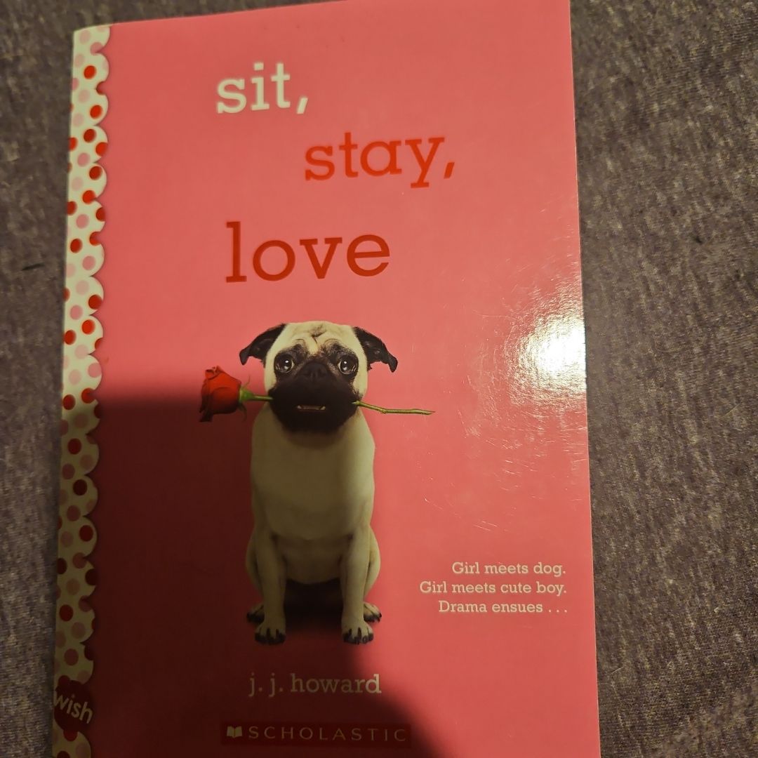 Sit, Stay, Love