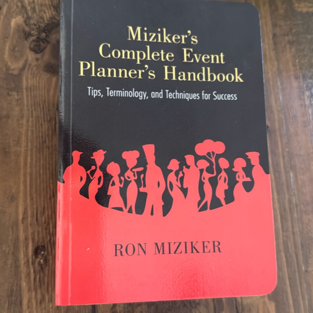 Miziker's Complete Event Planner's Handbook