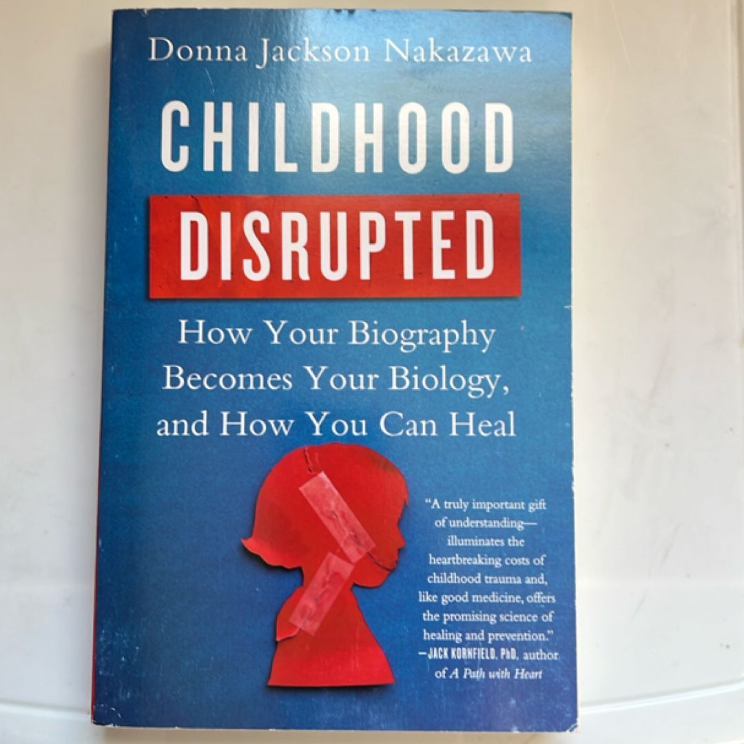 Childhood Disrupted