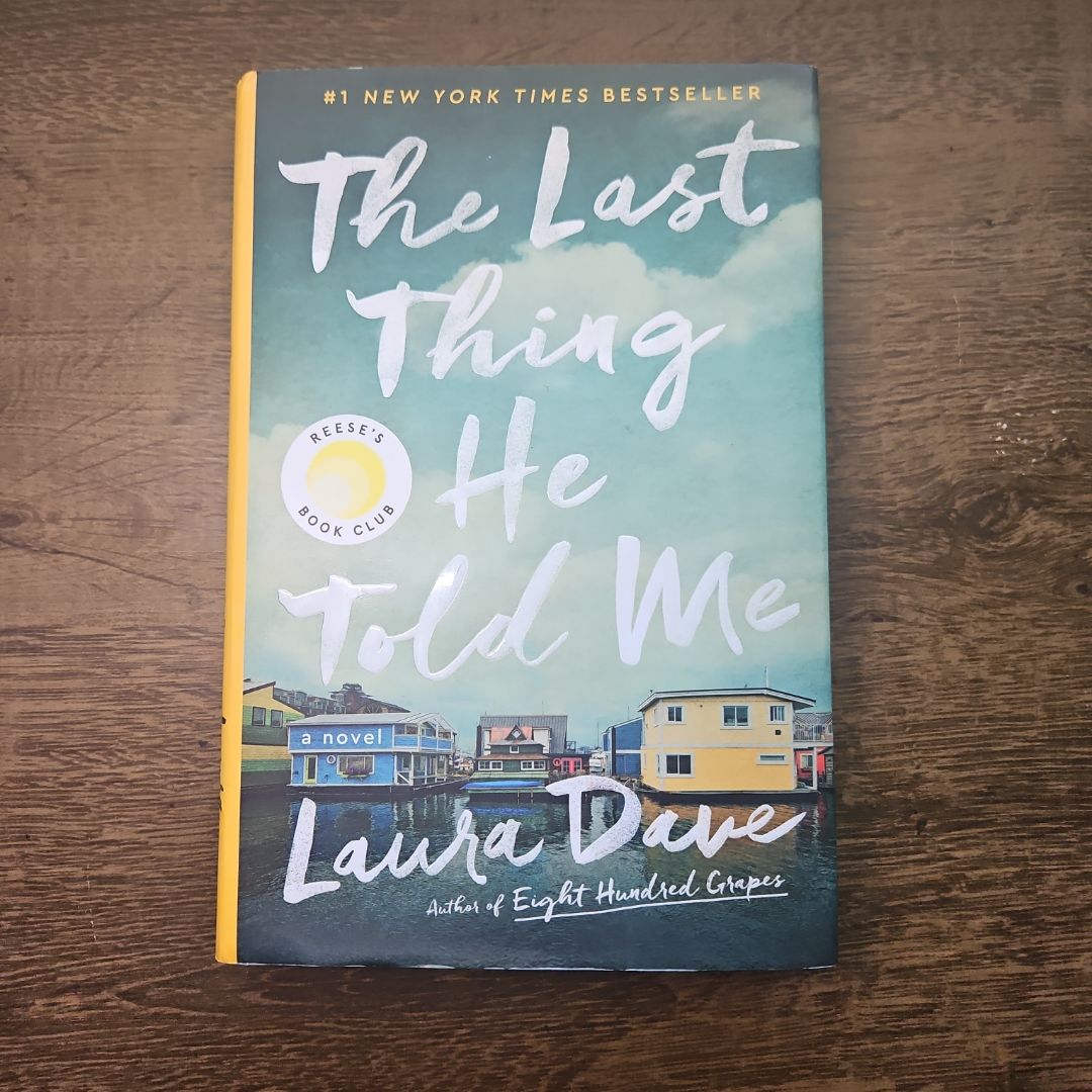 The Last Thing He Told Me