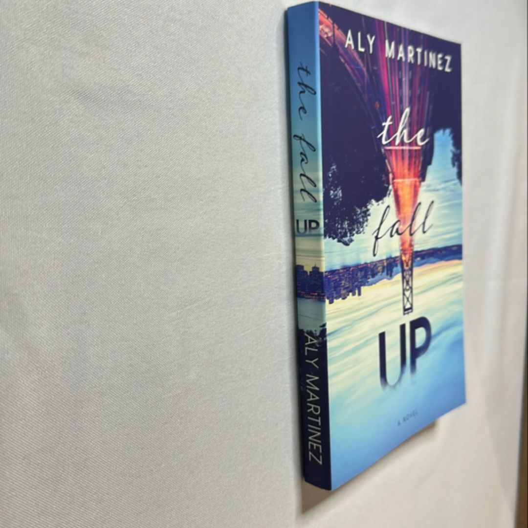 The Fall Up by Aly Martinez