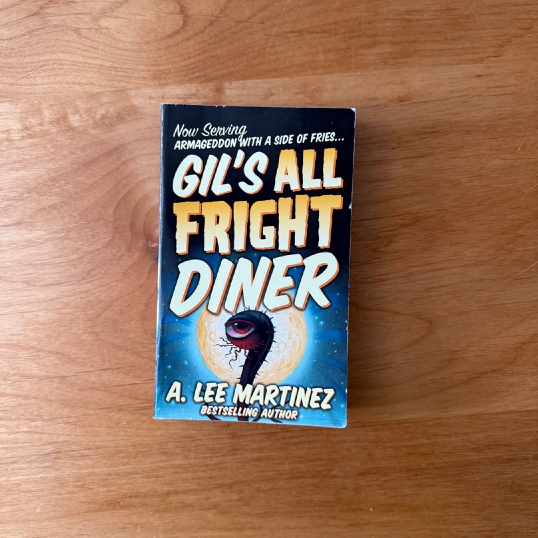Gil's All Fright Diner