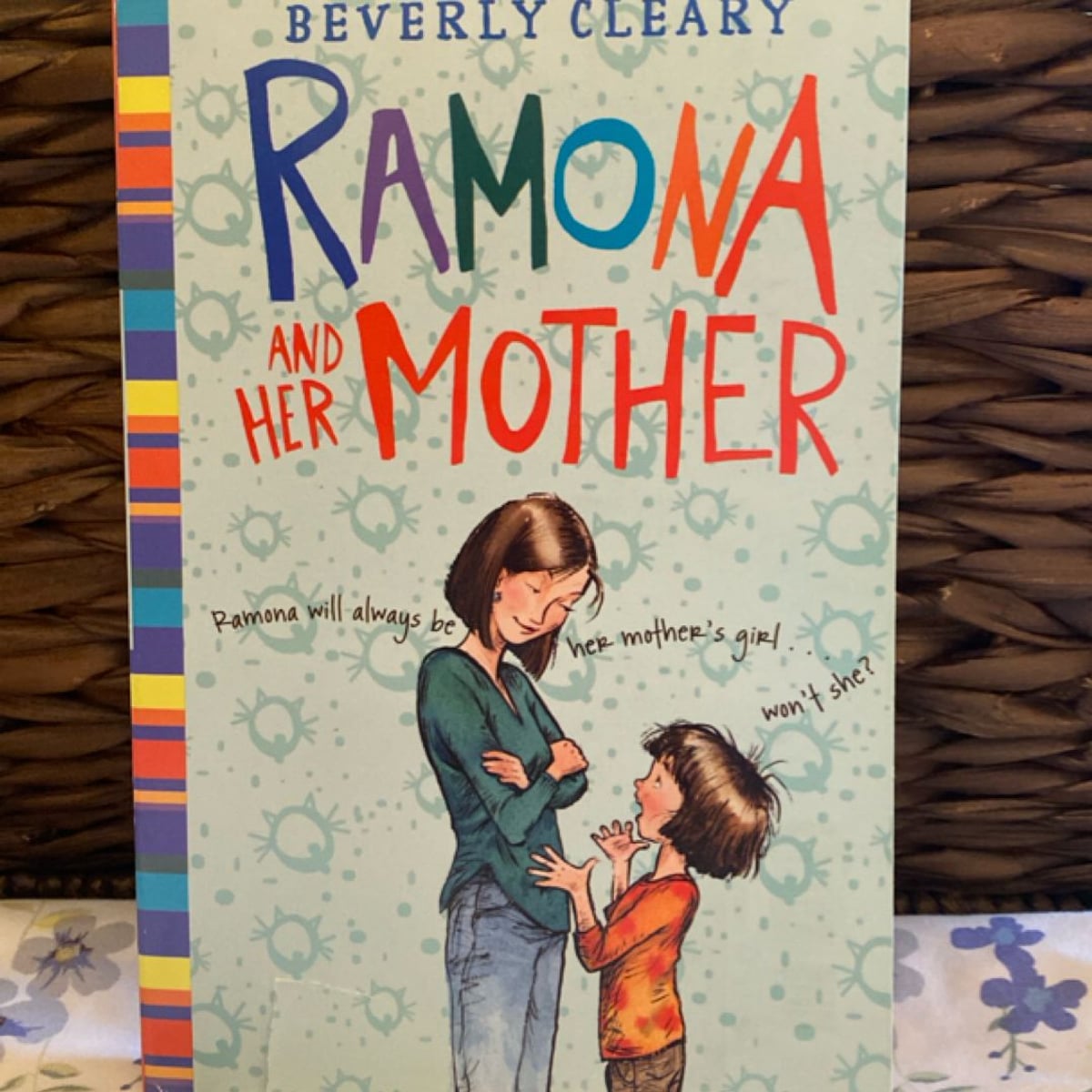 Ramona and Her Mother by Beverly Cleary; Jacqueline Rogers (Illustrator)