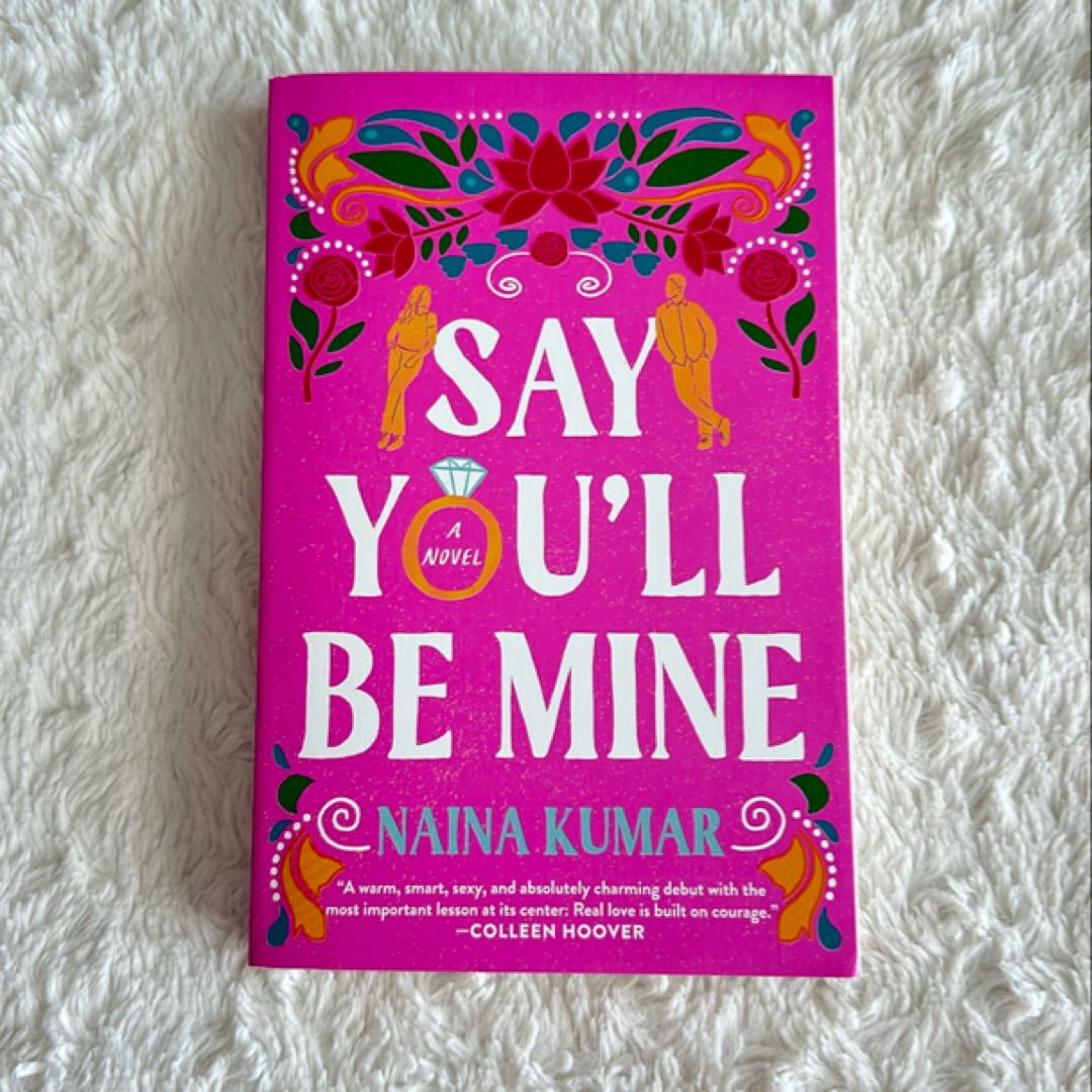 Say You'll Be Mine