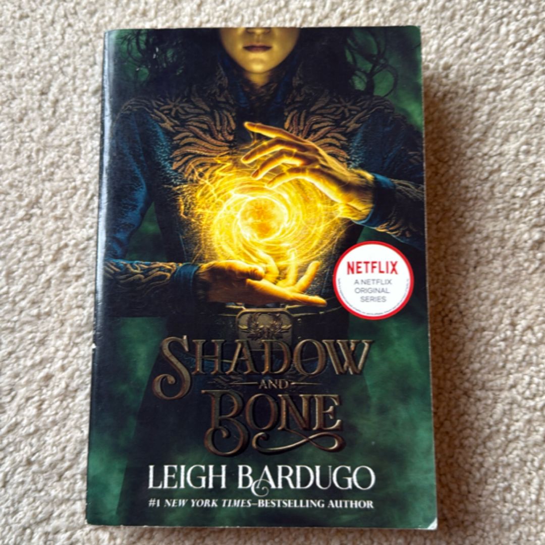 Shadow and Bone