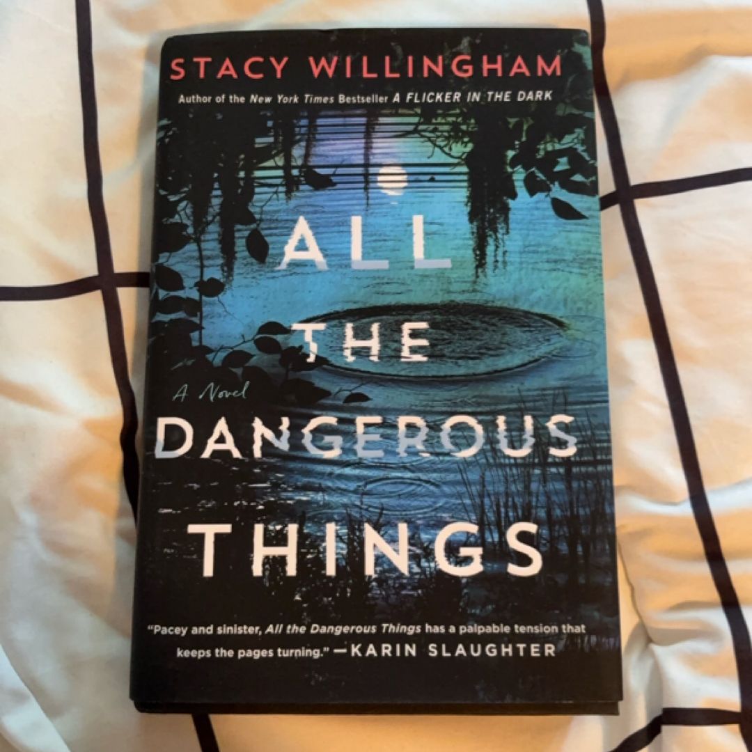 All the Dangerous Things