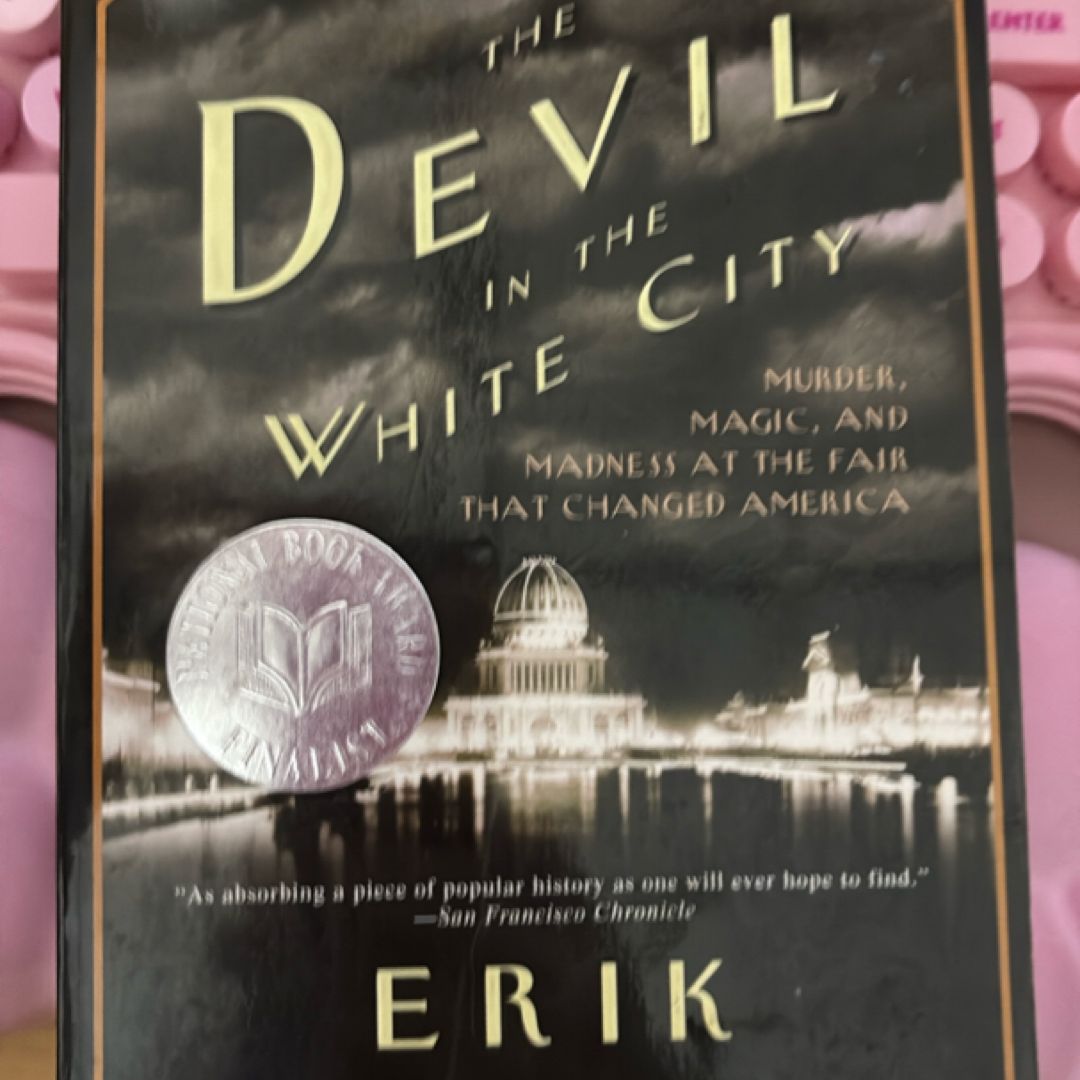 The Devil in the White City
