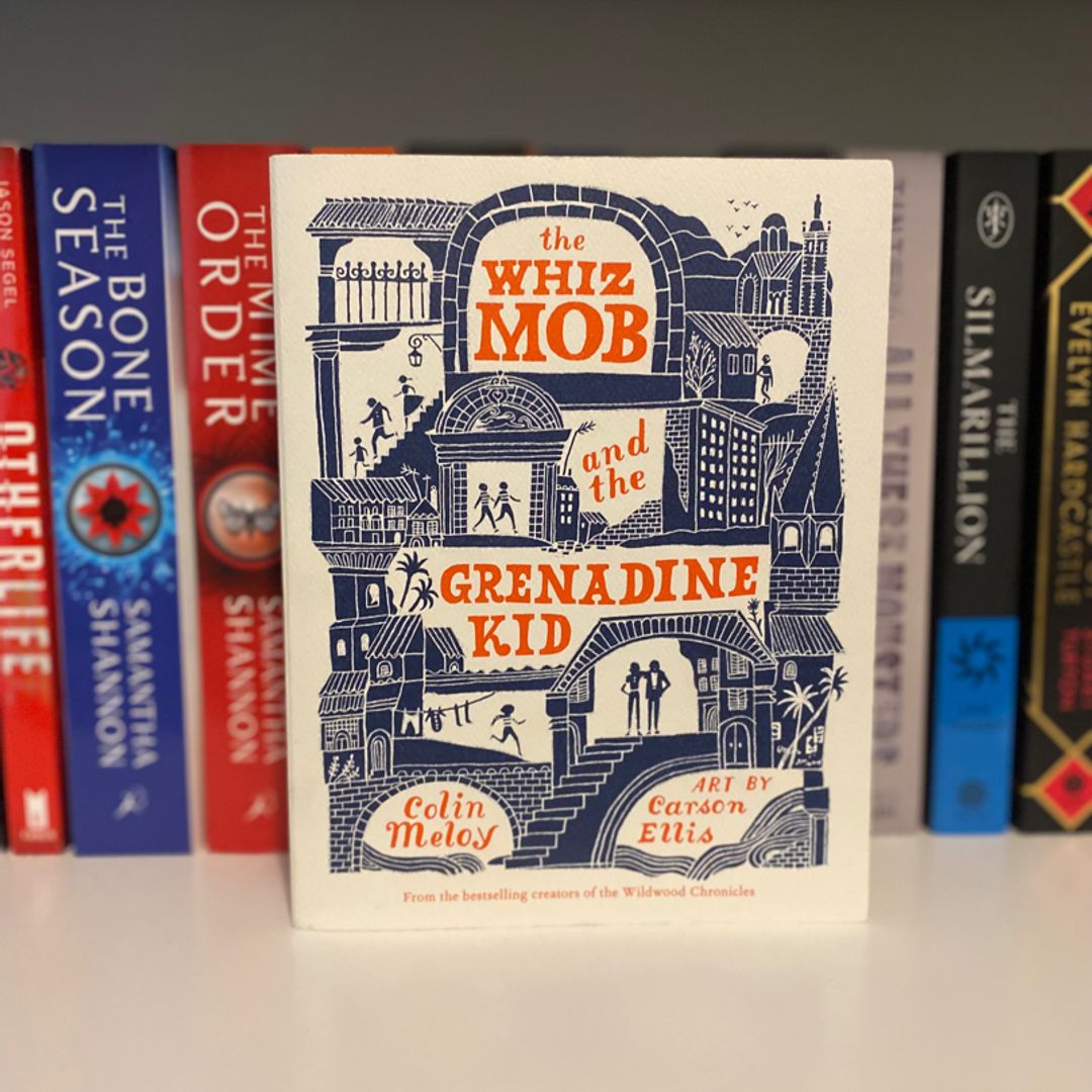 The Whiz Mob and the Grenadine Kid