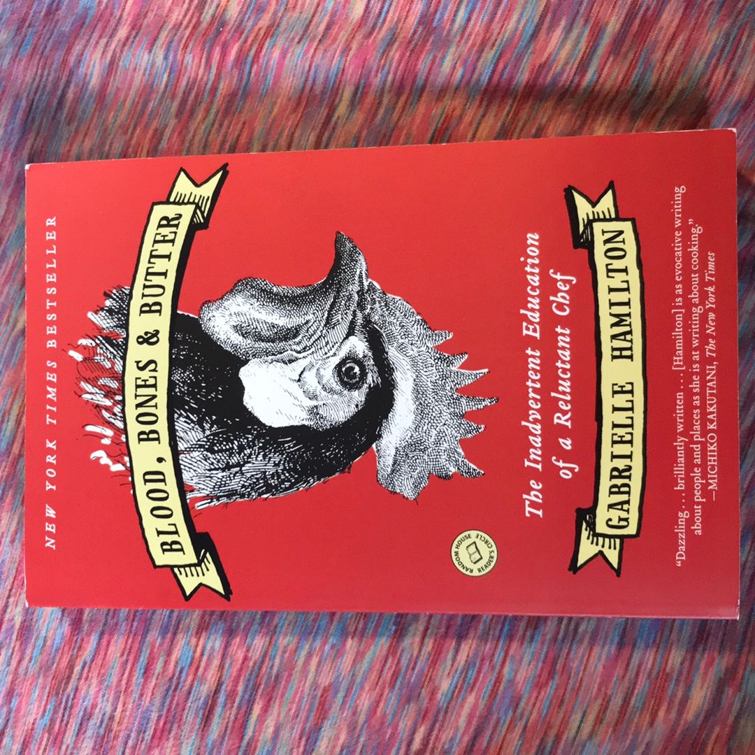 Blood, Bones and Butter