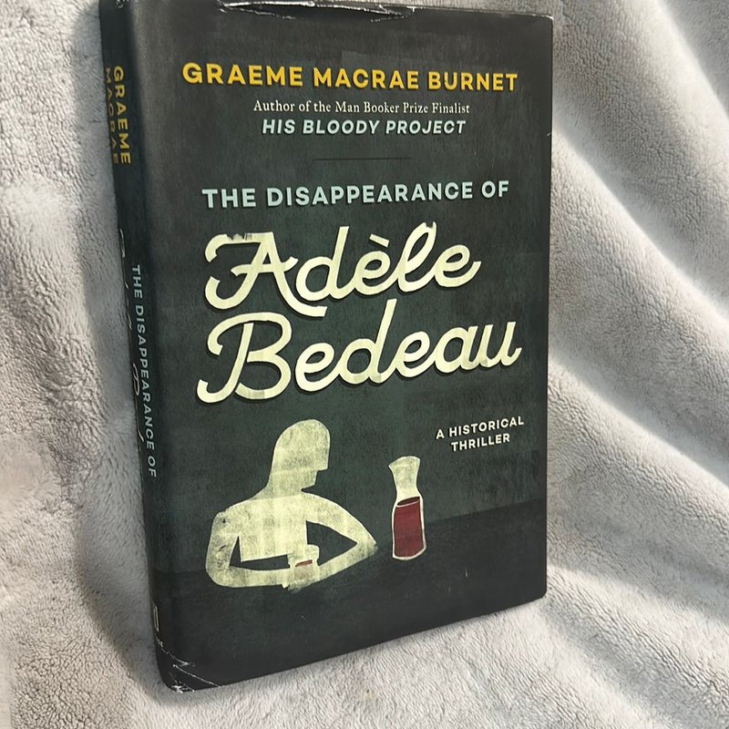 The Disappearance of Adèle Bedeau