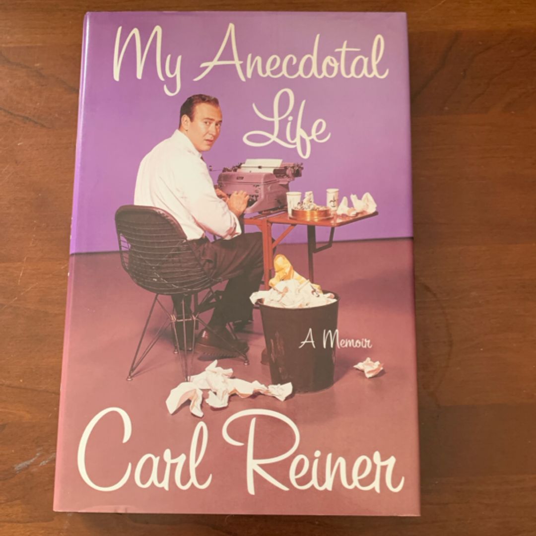 My Anecdotal Life