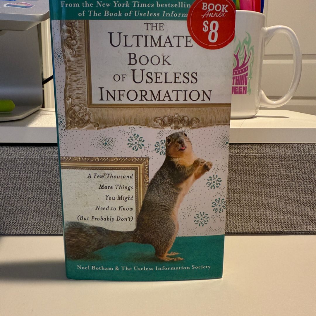 The Ultimate Book of Useless Information