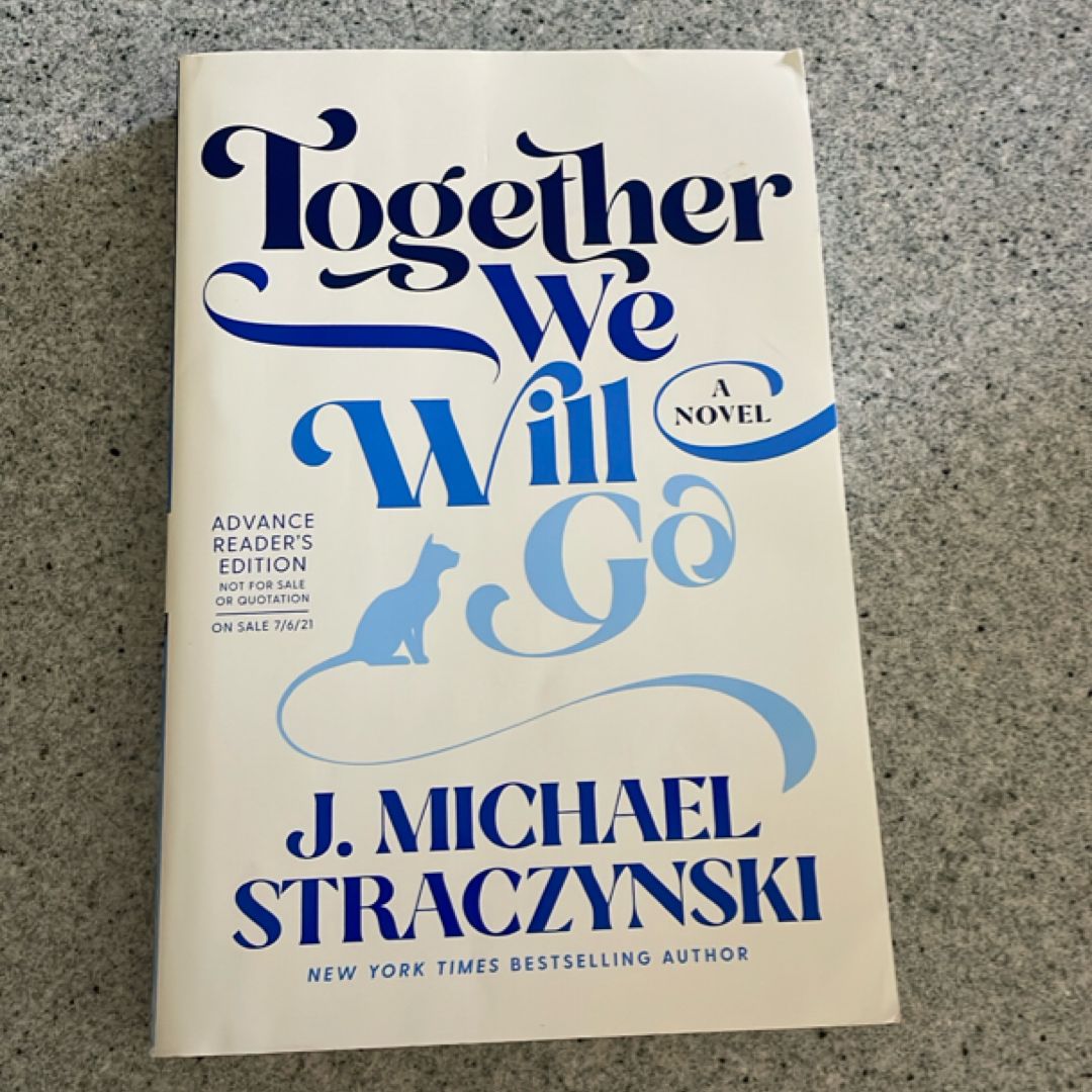 Together We Will Go