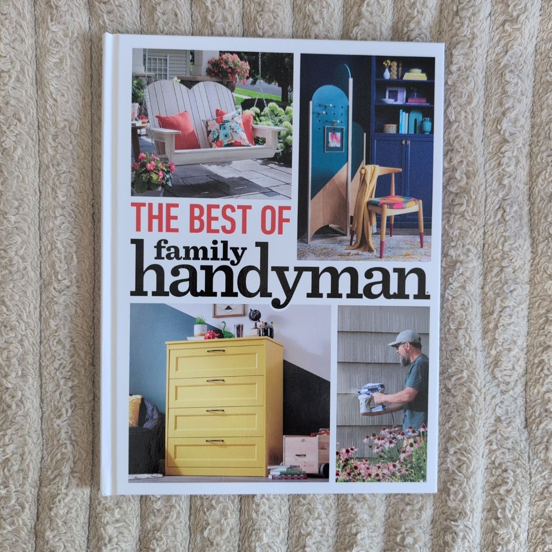 The Best of Family Handyman 