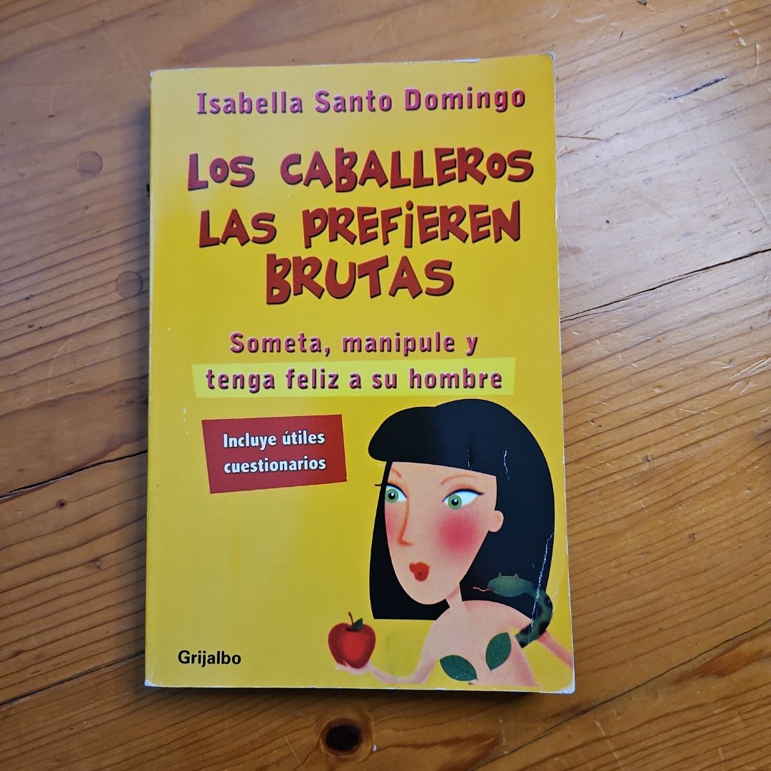 Los caballeros las prefieren brutas