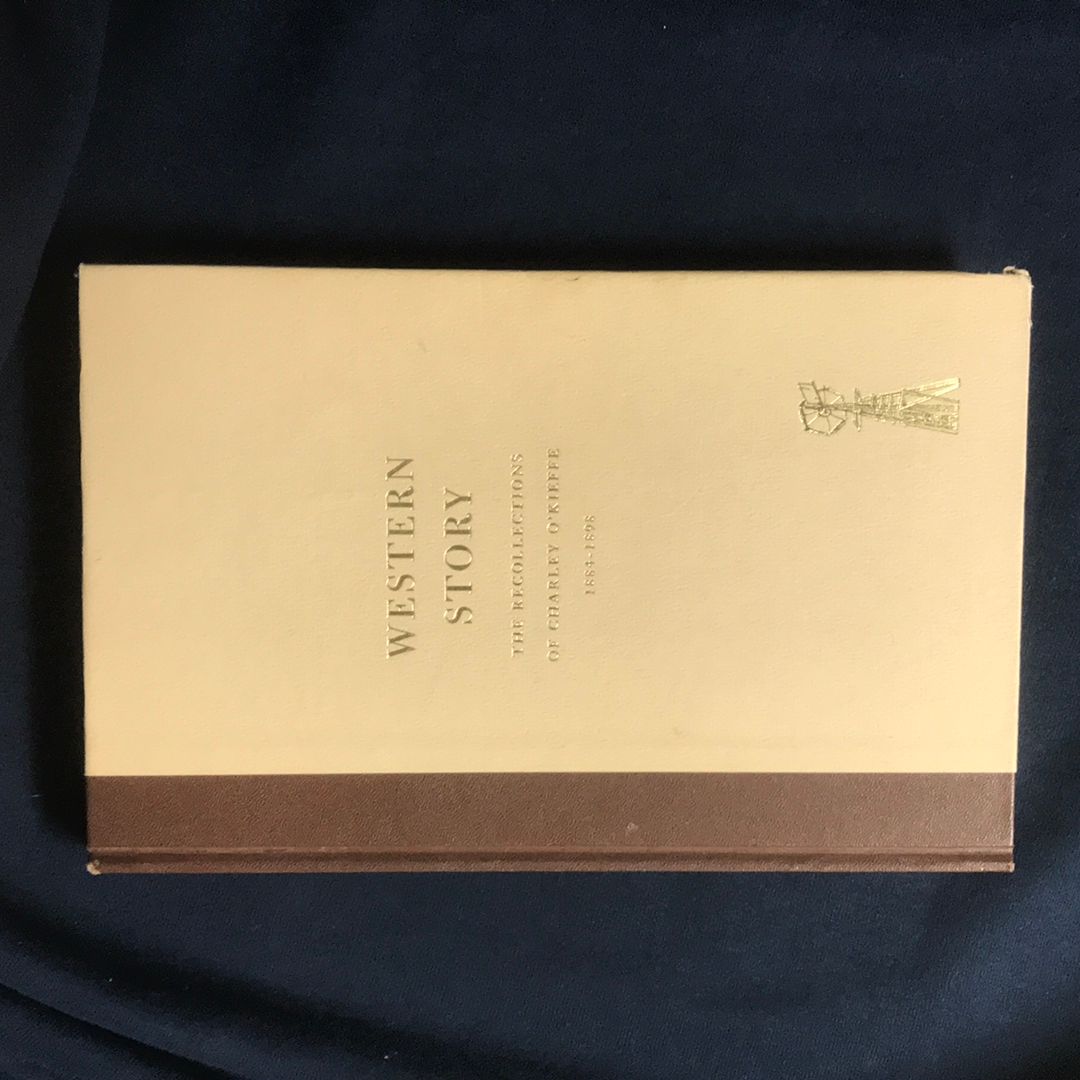 Western Story : Recollections of Charley O'Kieffe 1884-1898