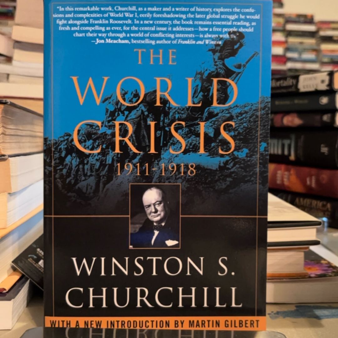 The World Crisis, 1911-1918