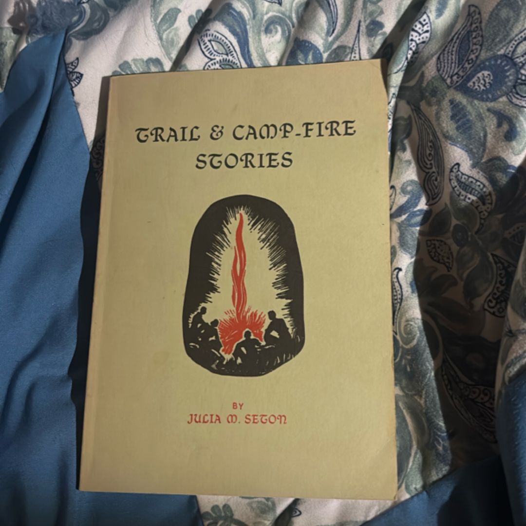 Trail & Camp-Fire Stories