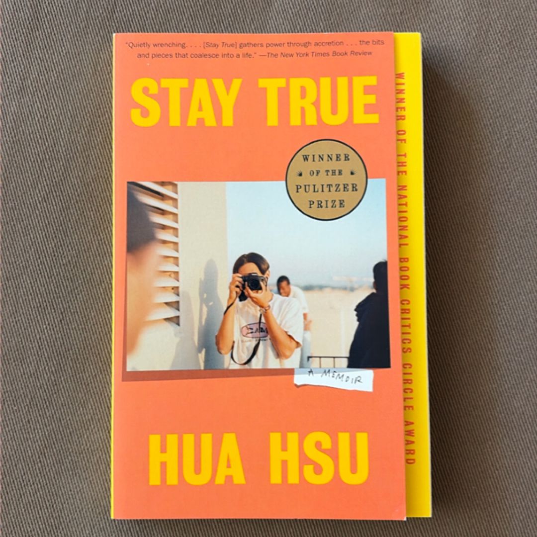 Stay True