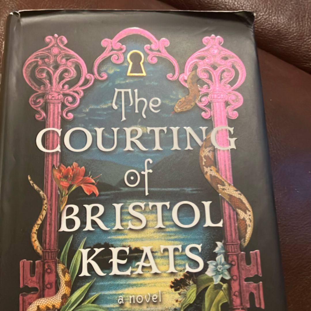 The Courting of Bristol Keats