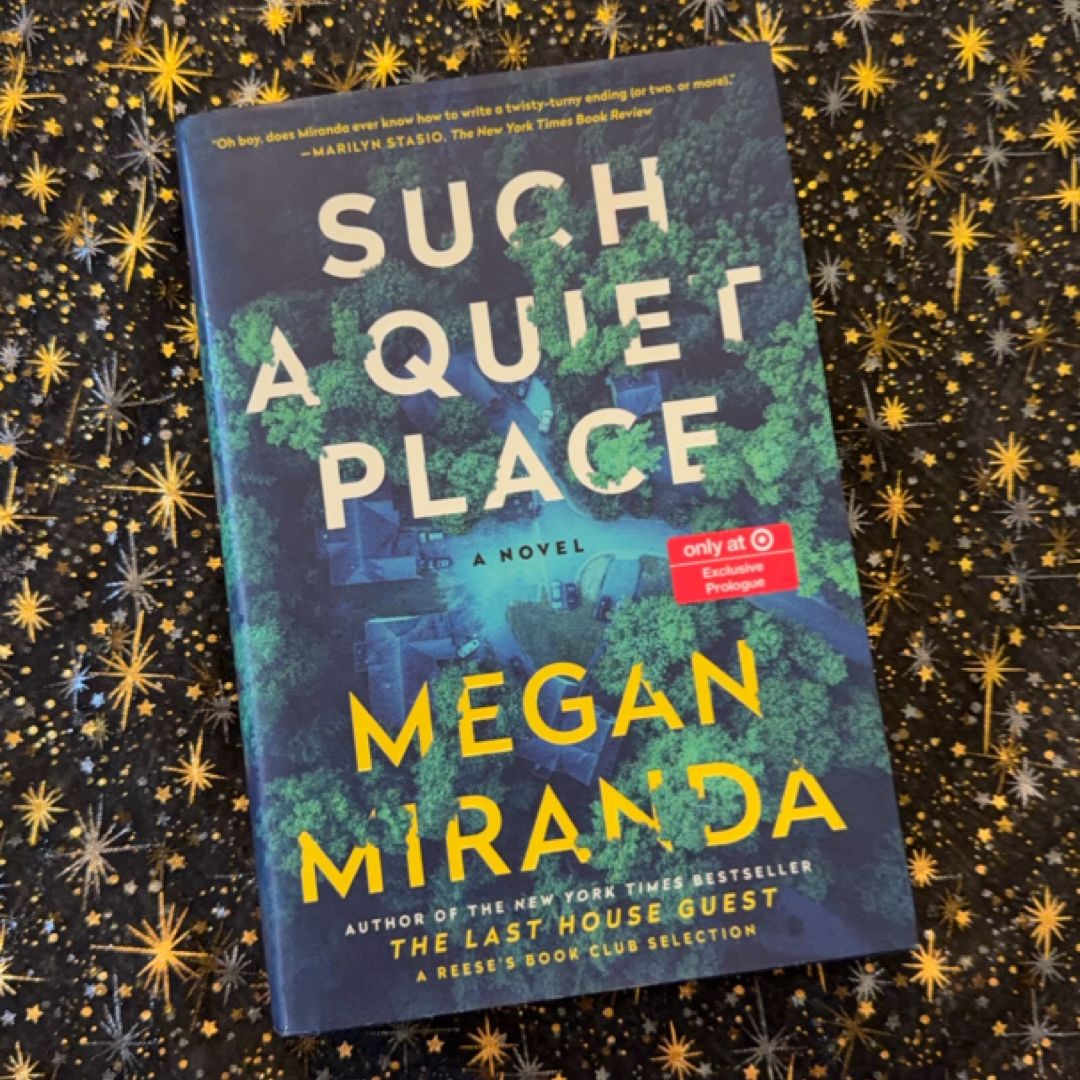 Such a Quiet Place A Novel
