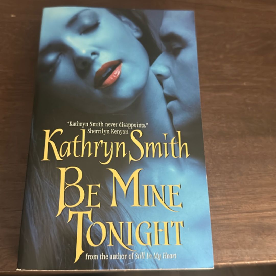 Be Mine Tonight