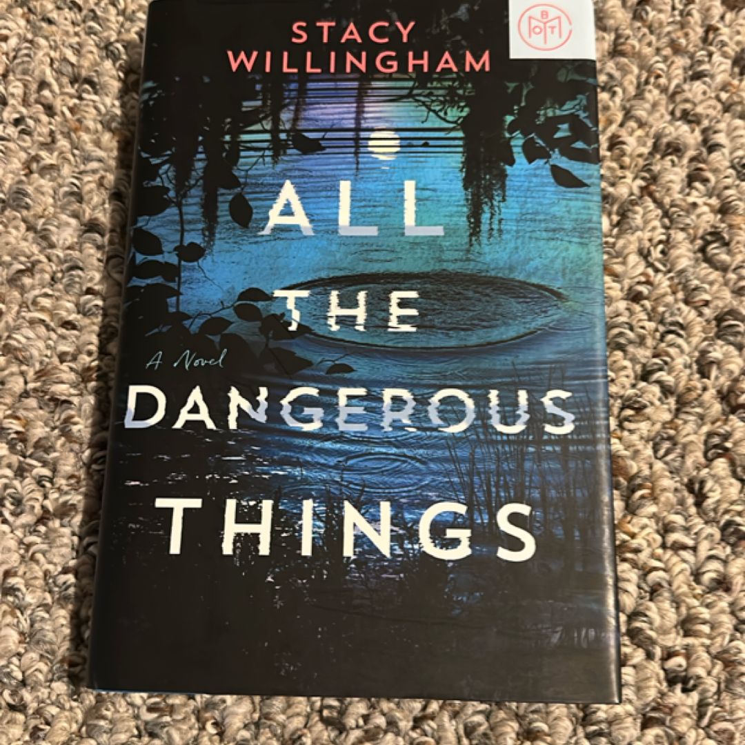 All the Dangerous Things