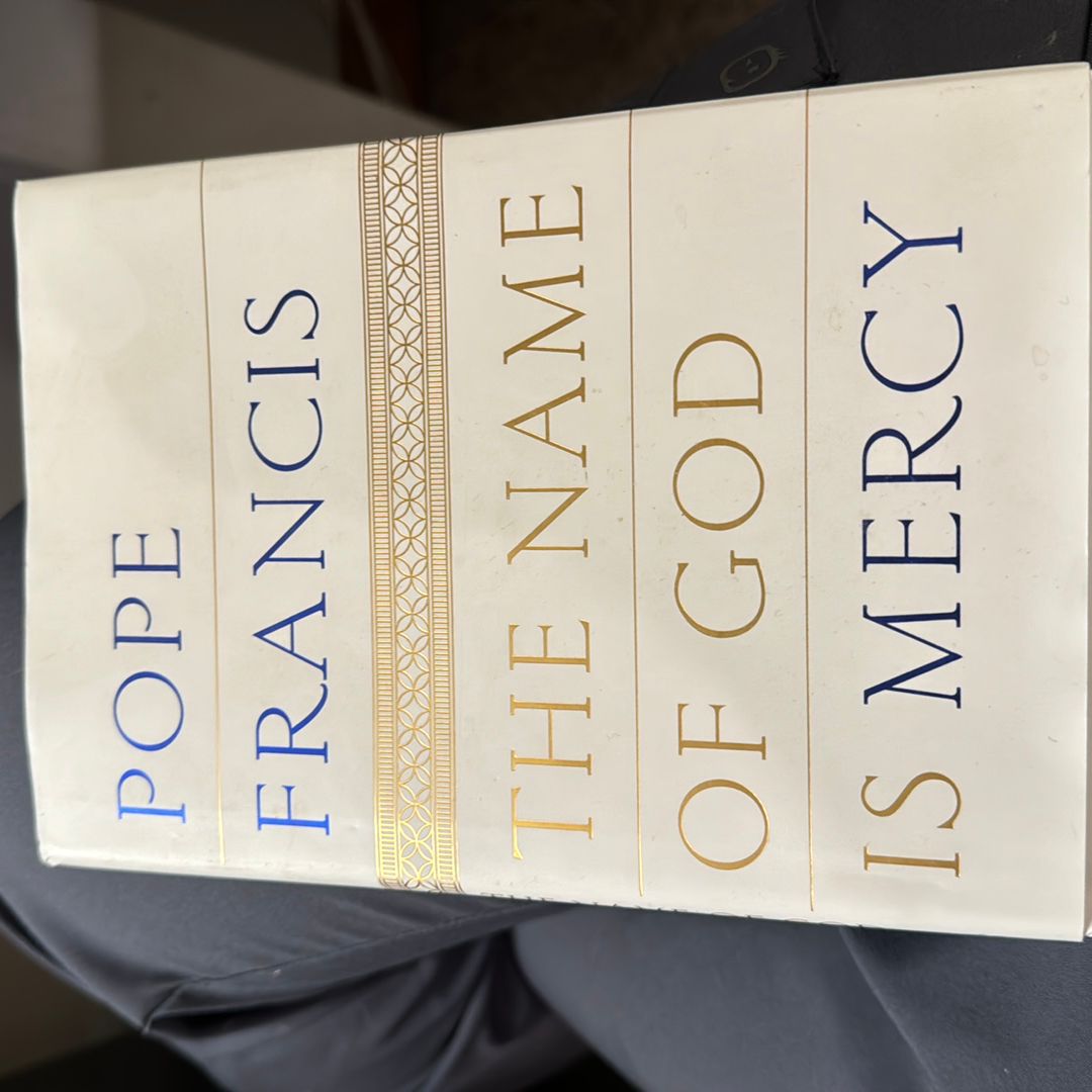 The Name of God Is Mercy