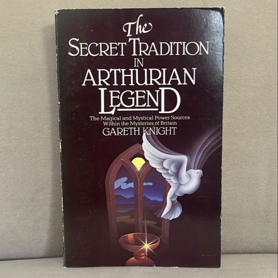 The Secret Tradition in Arthurian Legend