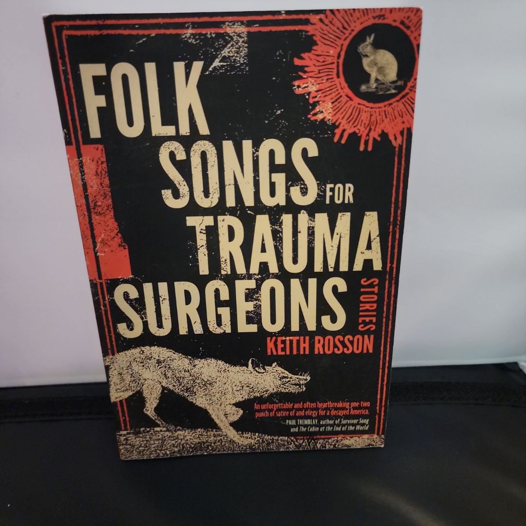 Folk Songs for Trauma Surgeons